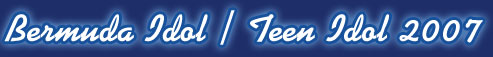 Bermuda Idol / Teen Idol